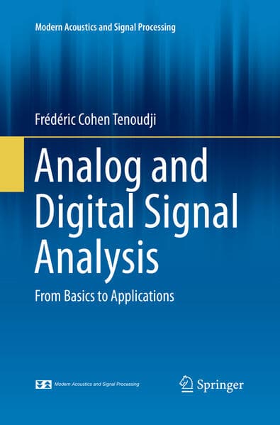 Analog and Digital Signal Analysis