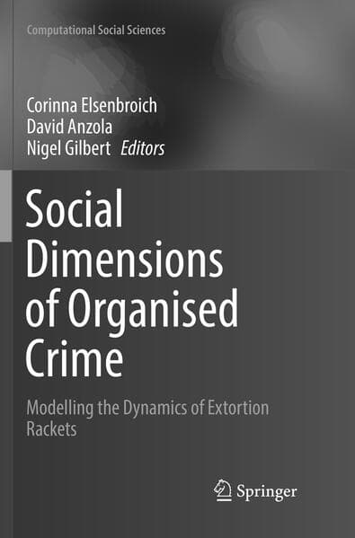 Social Dimensions of Organised Crime