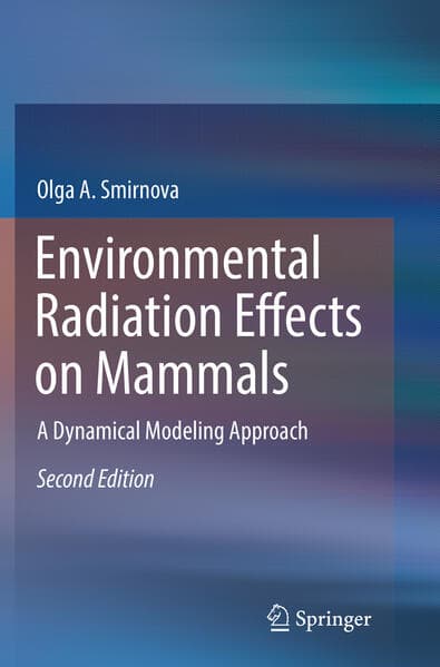 Environmental Radiation Effects on Mammals