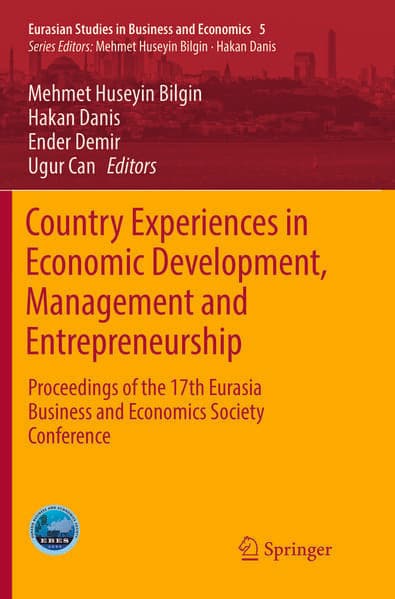 Country Experiences in Economic Development, Management and Entrepreneurship