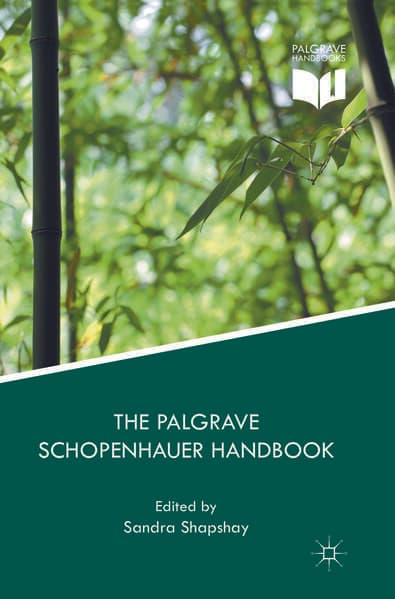 The Palgrave Schopenhauer Handbook