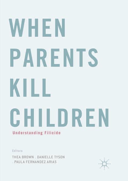 When Parents Kill Children