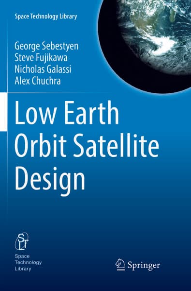 Low Earth Orbit Satellite Design