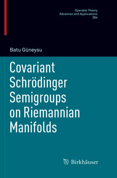 Covariant Schrödinger Semigroups on Riemannian Manifolds