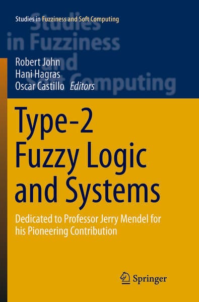 Type-2 Fuzzy Logic and Systems