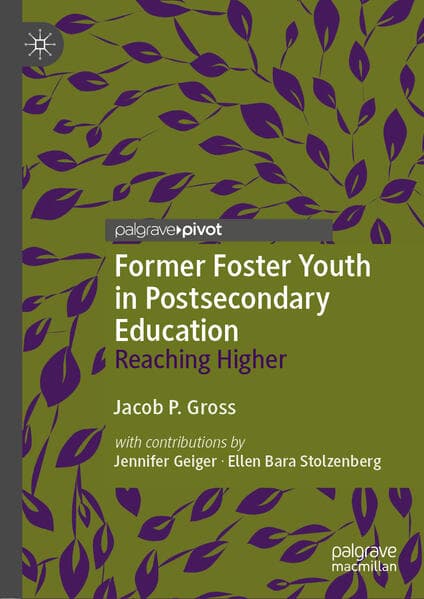 Former Foster Youth in Postsecondary Education