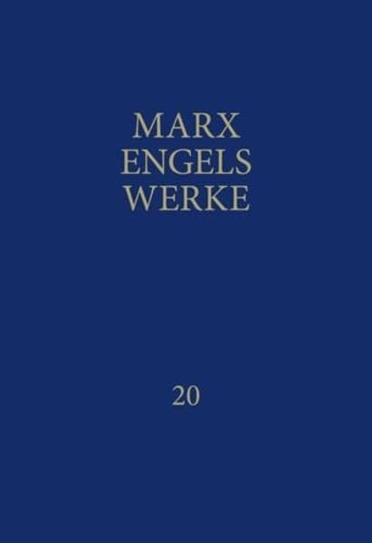 MEW / Marx-Engels-Werke Band 20