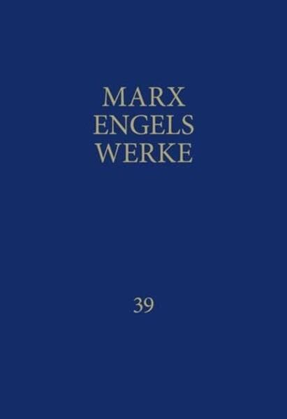 MEW / Marx-Engels-Werke Band 39