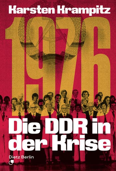 1976. Die DDR in der Krise