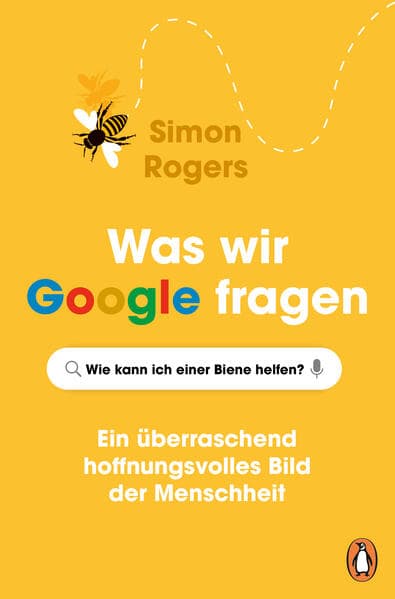 Was wir Google fragen
