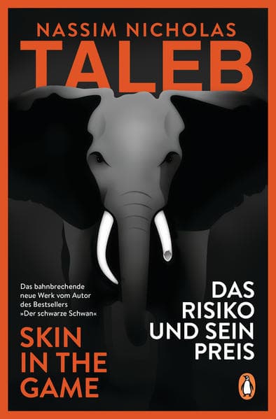 Das Risiko und sein Preis – Skin in the Game