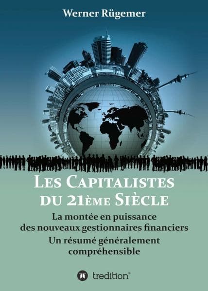 Les Capitalistes du XXIème siècle