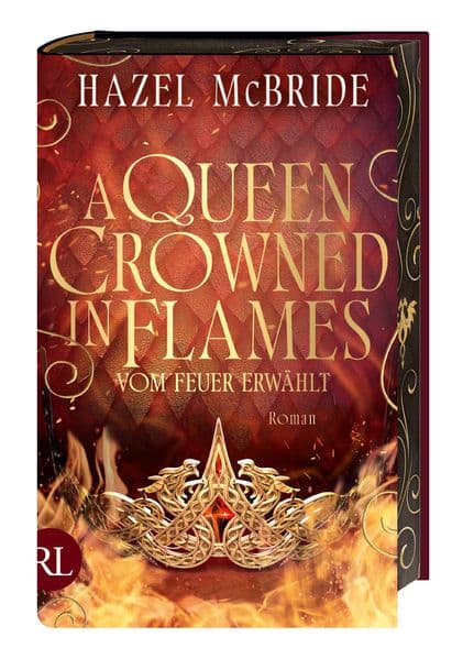 A Queen Crowned in Flames – Vom Feuer erwählt