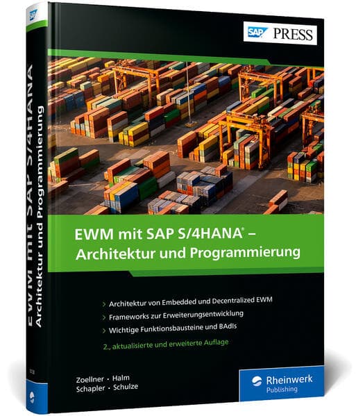 EWM mit SAP S/4HANA – Architektur und Programmierung