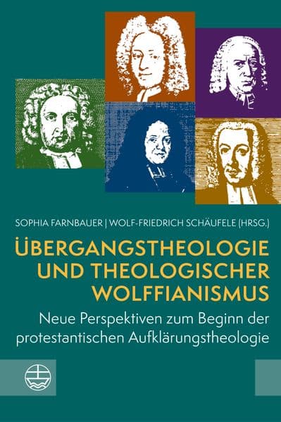 Übergangstheologie und theologischer Wolffianismus