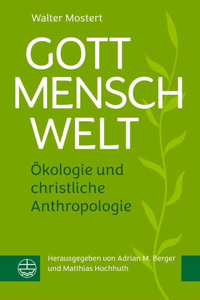 Gott - Mensch - Welt