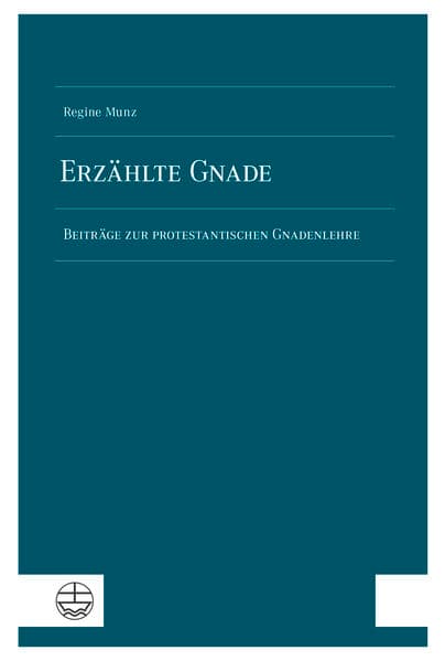 Erzählte Gnade
