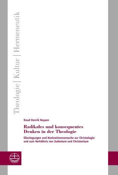 Radikales und konsequentes Denken in der Theologie