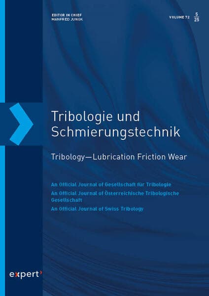 Tribologie und Schmierungstechnik 72, 5 (2025)