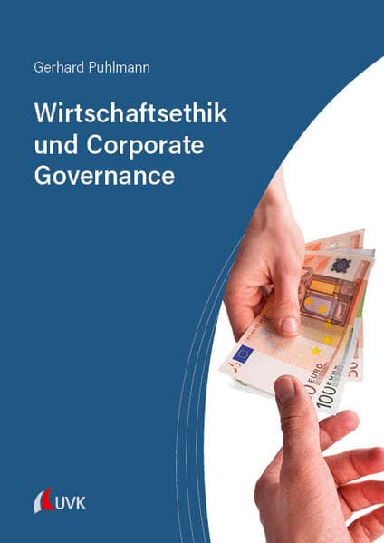 Wirtschaftsethik und Corporate Governance