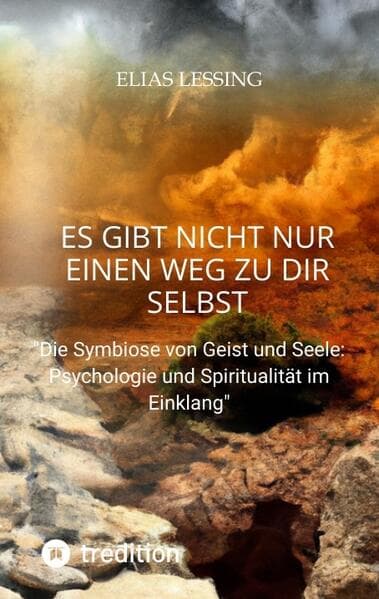 Es gibt nicht nur einen Weg zu dir Selbst