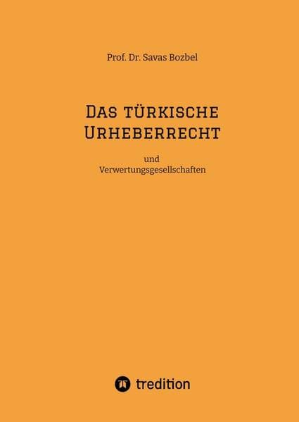 Das türkische Urheberrecht