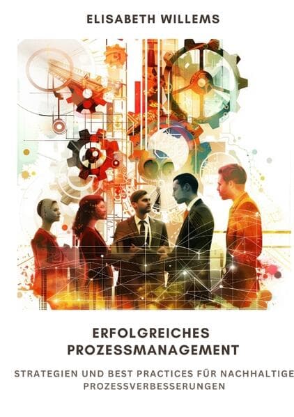 Erfolgreiches Prozessmanagement
