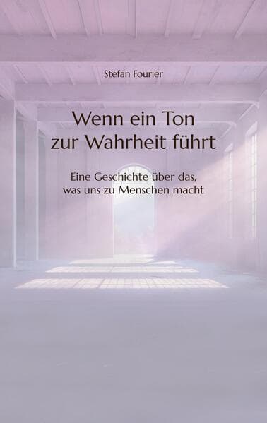 Wenn ein Ton zur Wahrheit führt