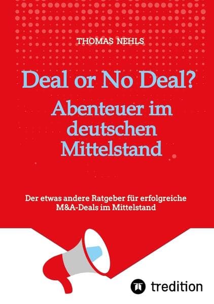 Deal or No Deal: Abenteuer im deutschen Mittelstand