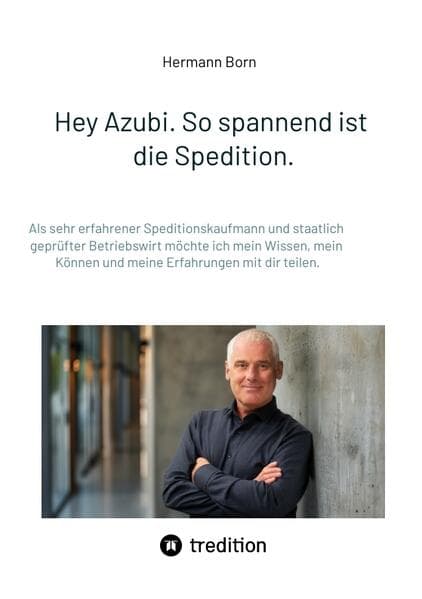 Hey Azubi. So spannend ist die Spedition