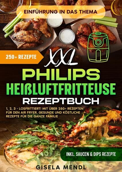XXL Philips Heißluftfritteuse Rezeptbuch