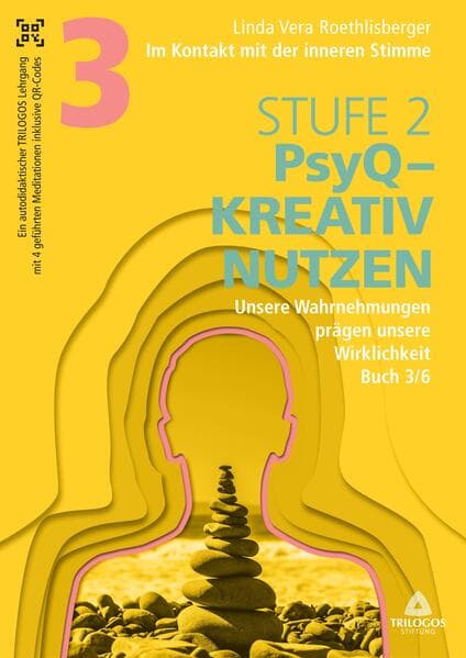 Im Kontakt mit der inneren Stimme | Stufe 2