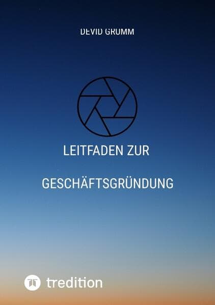 Leitfaden zur Geschäftsgründung