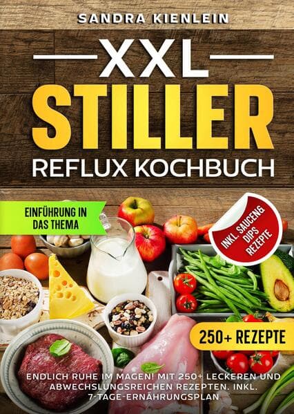 XXL Stiller Reflux Kochbuch