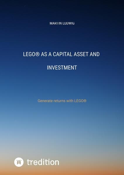 LEGO® as a capital asset and investment