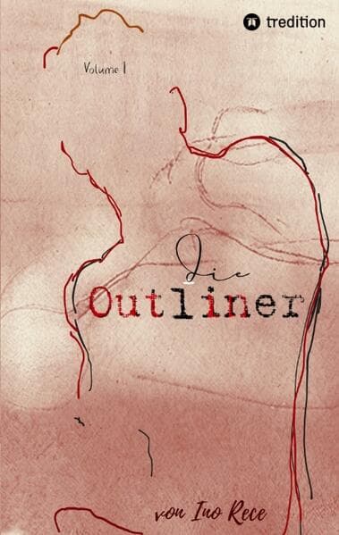 Die Outliner Auftakt zur dystopischen New-Adult Trilogie Romantik Spannung