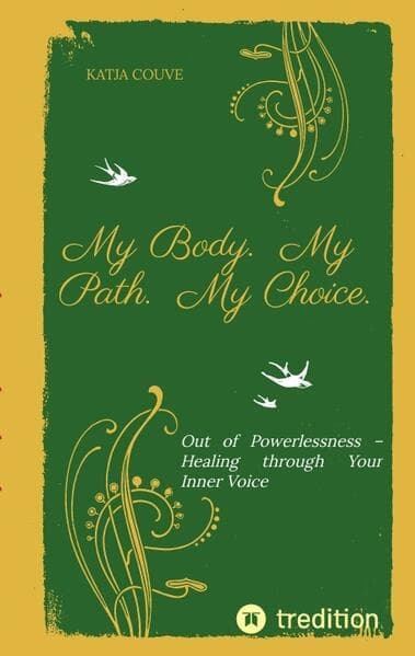 My Body. My Path. My Choice