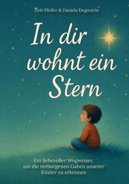 In dir wohnt ein Stern