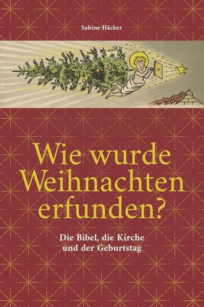 Wie wurde Weihnachten erfunden?