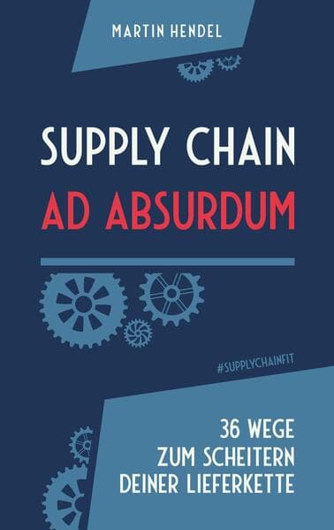 Supply Chain Ad Absurdum