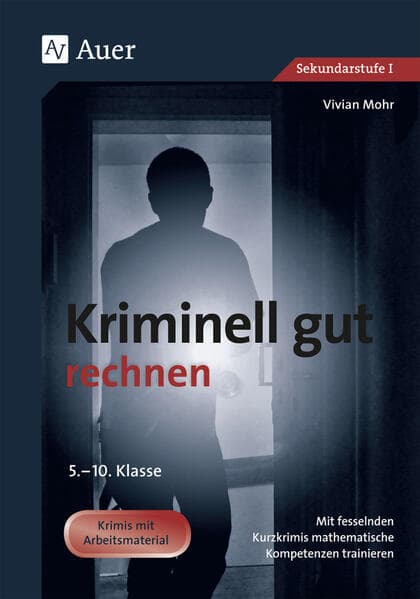 Kriminell gut rechnen