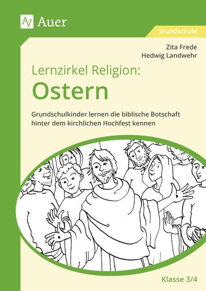 Lernzirkel Religion: Ostern - Klasse 3/4