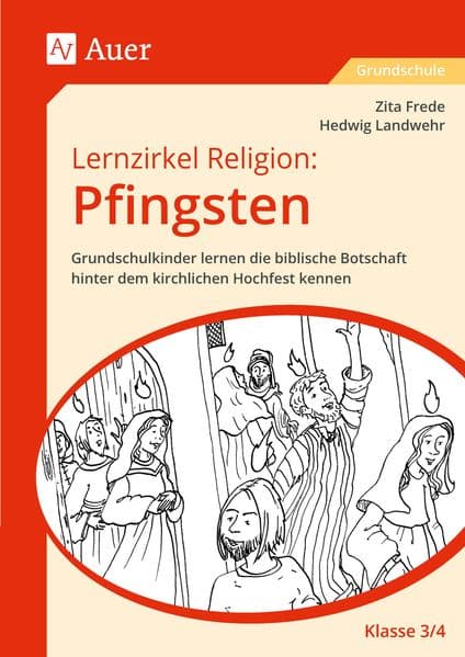 Lernzirkel Religion: Pfingsten - Klasse 3/4