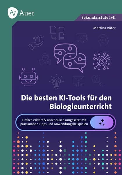 Die besten KI-Tools für den Biologieunterricht