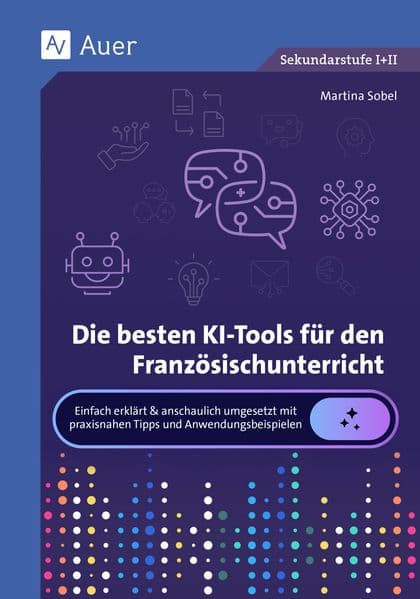 Die besten KI-Tools für den Französischunterricht