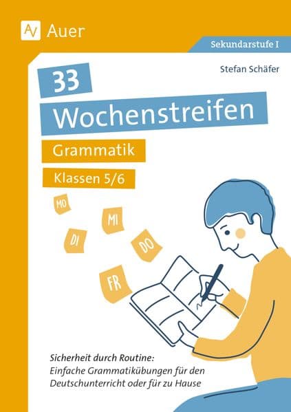 33 Wochenstreifen Grammatik Kl. 5-6