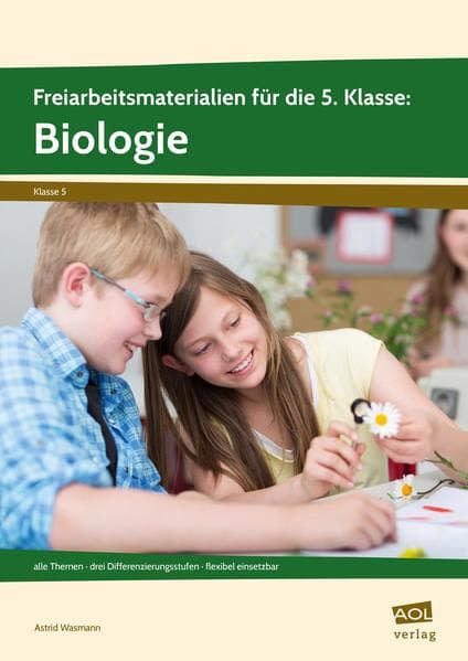 Freiarbeitsmaterialien f. d. 5. Klasse: Biologie