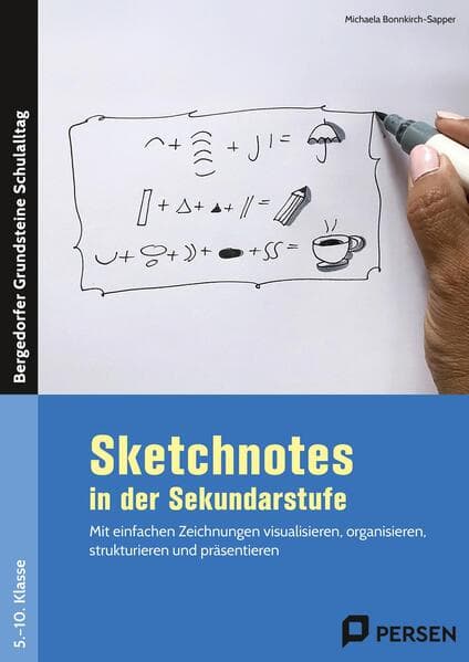 Sketchnotes in der Sekundarstufe