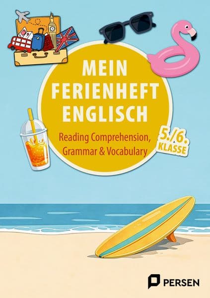 Mein Ferienheft: Englisch 5. und 6. Klasse