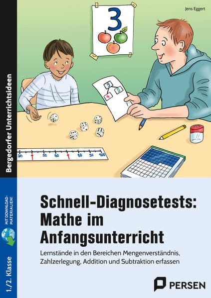 Schnell-Diagnosetests: Mathe im Anfangsunterricht